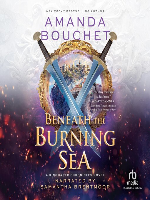 Title details for Beneath the Burning Sea by Amanda Bouchet - Available